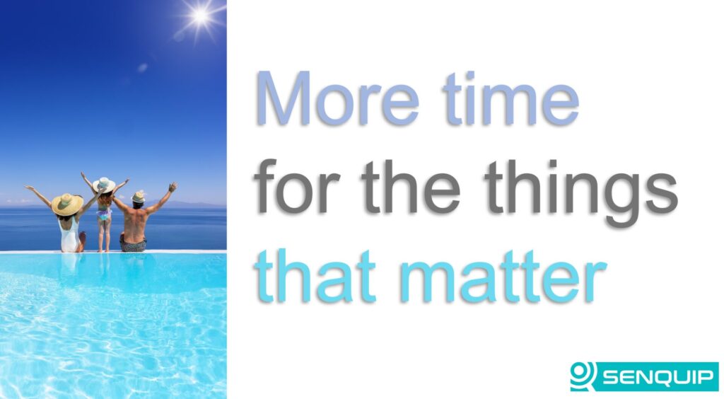 More time for the things that matter